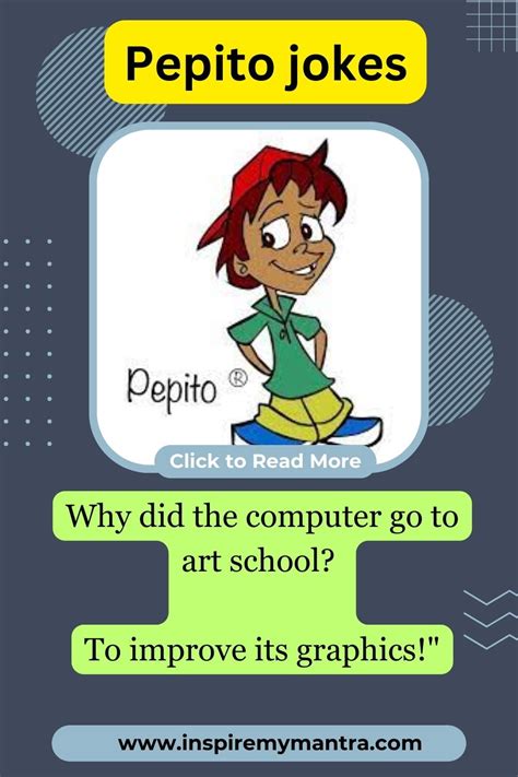 150+ Pepito Jokes - Cure for Your Everyday Blues