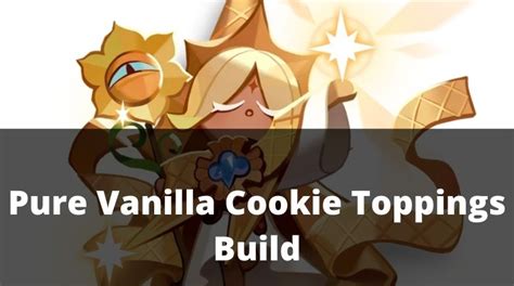 Pure Vanilla Cookie Toppings Build(Cookie Run Kingdom) - MrGuider