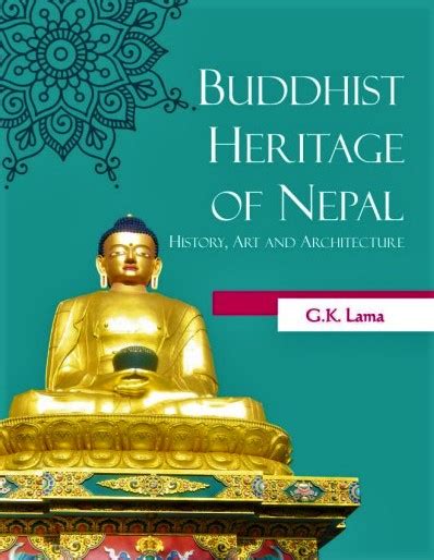 Buddhist Heritage of Nepal History, Art and Architecture - Indian books ...