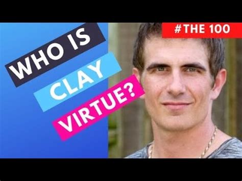 CLAY VIRTUE | CLAY VIRTUE THE 100 | WHO IS CLAY VIRTUE - YouTube