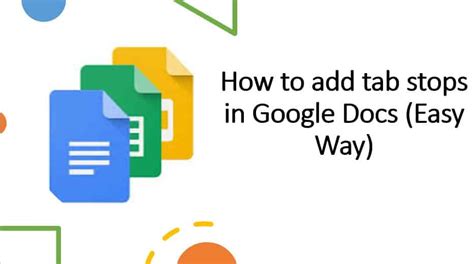 How To Add Tab Stops In Google Docs (Easy Way) - Google Docs Tips ...