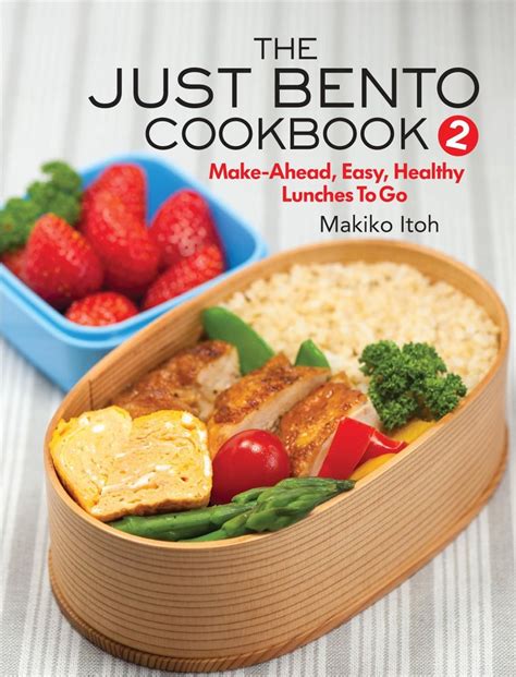 Buy The Just Bento Cookbook 2 by Makiko Itoh With Free Delivery | wordery.com