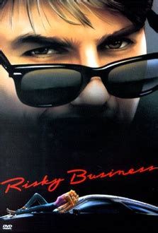 Risky Business Quotes, Movie quotes – Movie Quotes .com