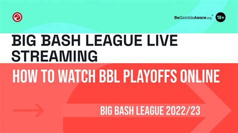 Big Bash League Live Streaming: How to watch BBL Playoffs online | Squawka