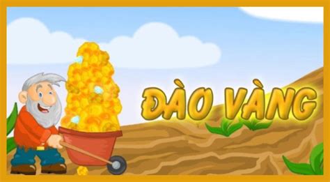 Top 20 tải game đào vàng cổ điển miễn phí mới nhất 2021