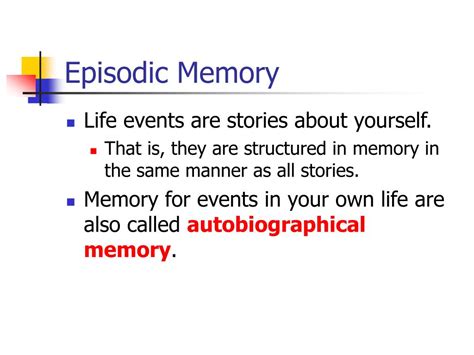 PPT - Episodic Memory PowerPoint Presentation, free download - ID:306767