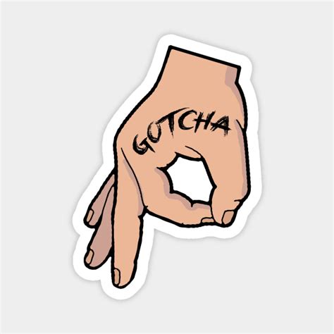 The Circle Game Gotcha - Gotcha Finger - Magnet | TeePublic