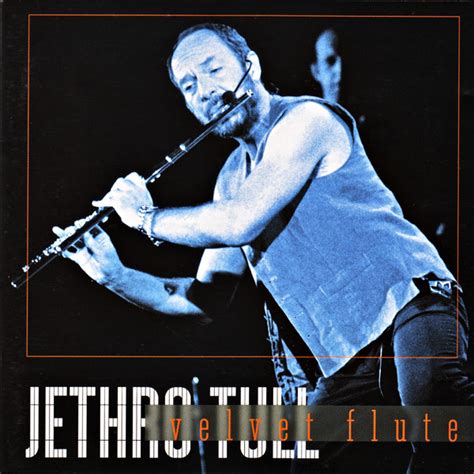 Jethro Tull - Velvet Flute (1995, CD) | Discogs