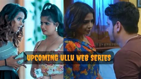 Upcoming Ullu Web Series In 2023