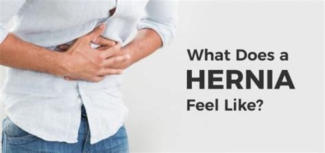 What Does a Hernia Feel Like? Signs & Symptoms of Hernia