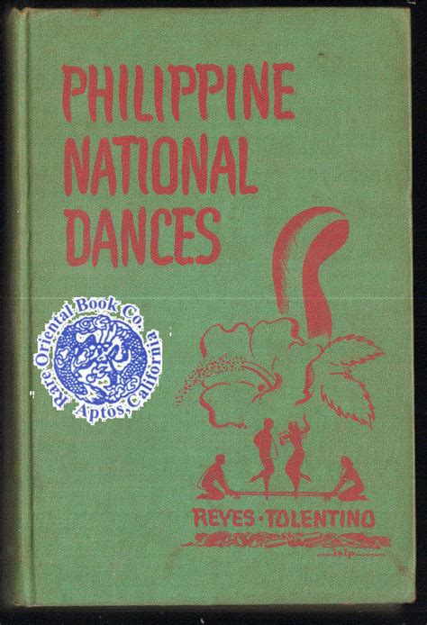 BIBLIO | PHILIPPINE NATIONAL DANCES. by REYES-TOLENTINO, Francisca