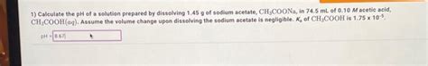 Solved 1) Calculate the pH of a solution prepared by | Chegg.com