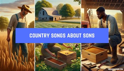 18 Country Songs About Sons - Musical Mum