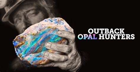 Outback Opal Hunters - streaming tv show online