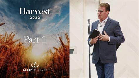 Harvest – Part 1 – Life Church UK