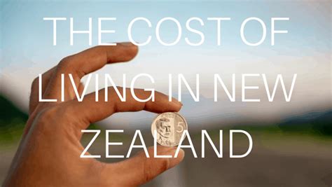 Cost of Living in New Zealand We've compared the REAL cost of living