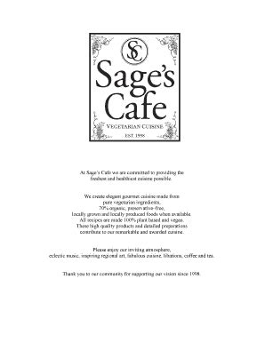 Fillable Online At Sages Cafe we are committed to providing the Fax Email Print - pdfFiller