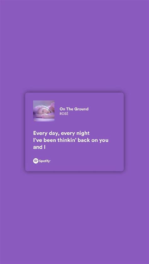 Rosé - On The Ground Lyrics | Buku lagu, Kata-kata estetika, Lirik lagu