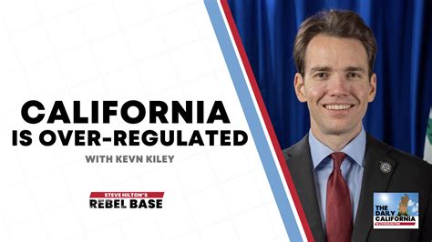 California Is Over-Regulated With Kevin Kiley