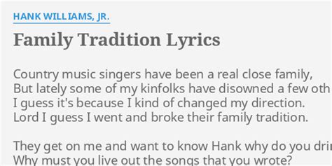 "FAMILY TRADITION" LYRICS by HANK WILLIAMS, JR.: Country music singers ...