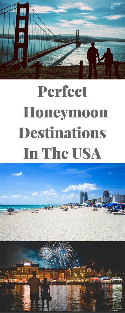 Perfect Honeymoon Destinations In The USA