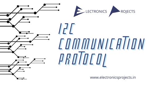 I2C Communication Protocol - Electronics Projects