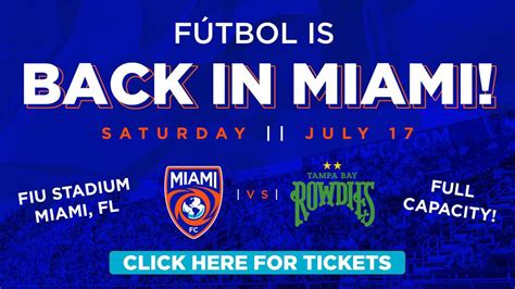 Miami FC Announces Full Capacity Starting July 17 - Miami FC