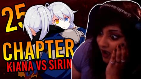 KIANA VS SIRIN! Chapter 25 Honkai Impact 3rd - YouTube