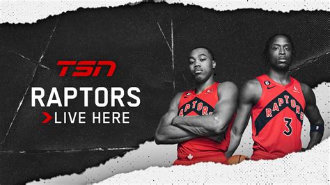 TSN Reveals Action-Packed Toronto Raptors Broadcast Schedule for the ...