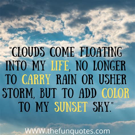 best 25 clouds quotes and sayings with images - THEFUNQUOTES