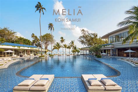 MELIÁ KOH SAMUI, ITS FIRST HOTEL IN THAILAND - The BigChilli