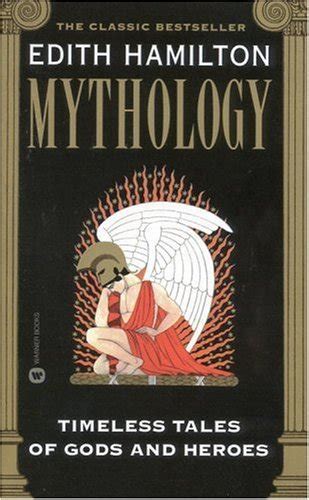 The Book Review: MYTHOLOGY by Edith Hamilton