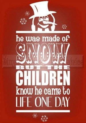 quotes of snowman | Frosty The Snowman Quotes. QuotesGram Snowman ...