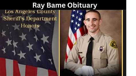 Los Angeles County Sheriff Deputy Jay Bame Jr. Died: Ray Bame Died Due To Cancer - Tech Ballad