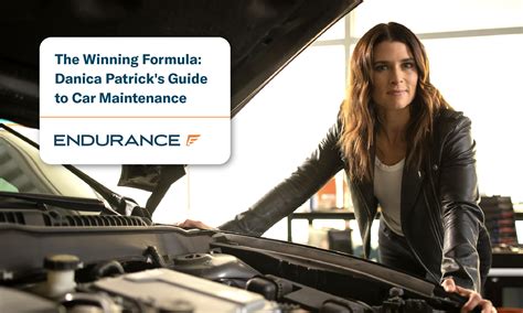 Danica Patrick's Guide To Car Maintenance | Endurance Warranty