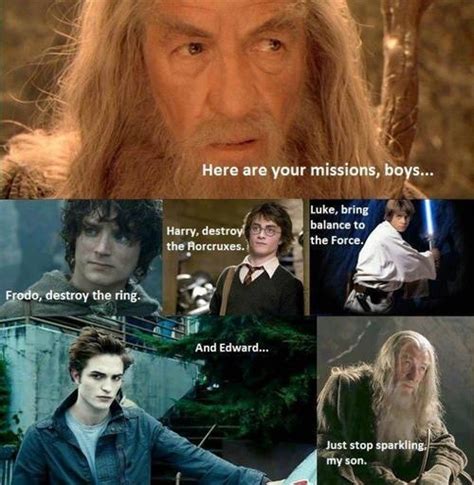 Lord of the Rings, Harry Potter, & Star Wars. All overshadow the joke that is the Twilight ...