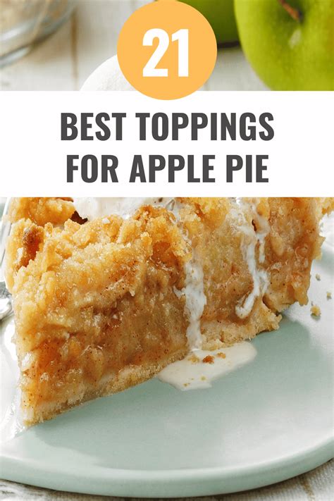 21 Must-Try Toppings for Apple Pie: Elevate Your Baking Game - Happy Muncher