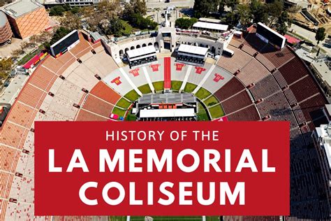 History of the LA Memorial Coliseum