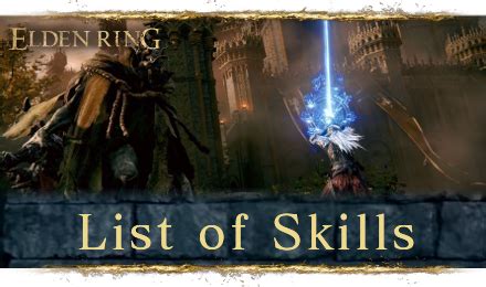 List of Skills - All Weapon Arts | Elden Ring｜Game8