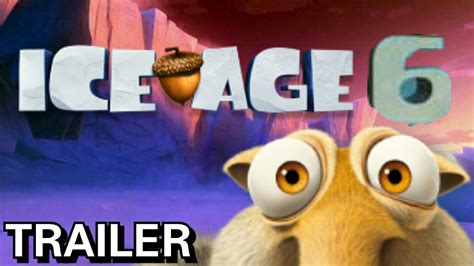 Ice Age 6 | Fan-Made Teaser Trailer 2 - YouTube