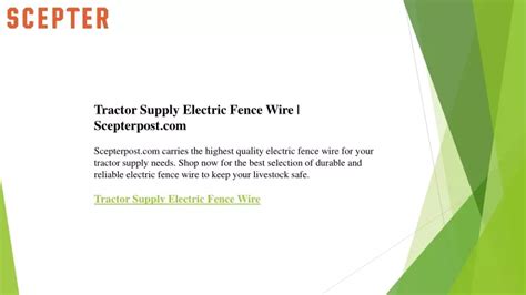 PPT - Tractor Supply Electric Fence Wire Scepterpost.com PowerPoint Presentation - ID:12473500