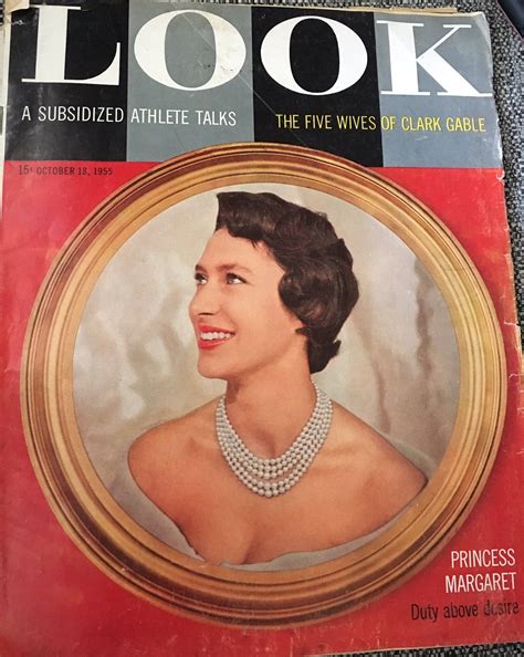 'LOOK' Magazine - The Vintage Covers | Look magazine, Princess margaret, Royal family history