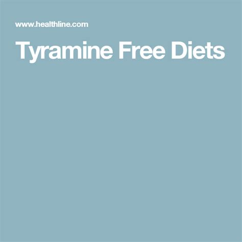 Tyramine Free Diets Migraine Headaches, Healthline, I Need To Know, Free Food, Diets, Foodies, Med