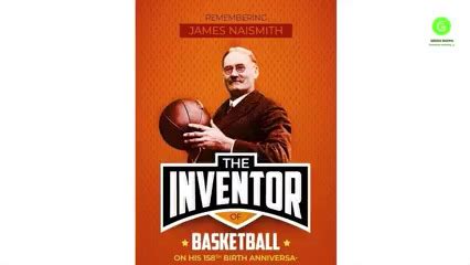 10 Inspiring Quotes by Inventor of Basketball 'JAMES NAISMITH' # ...