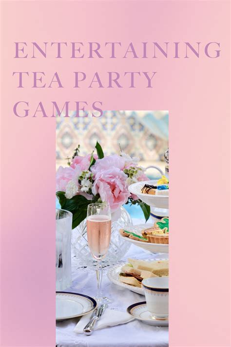 21 Entertaining Tea Party Games - Fun Party Pop