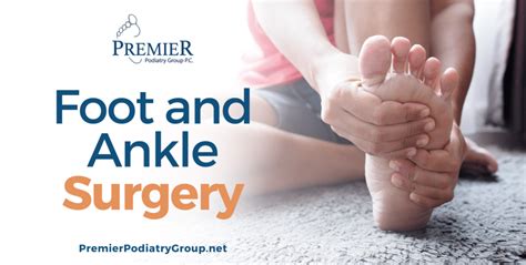 Top Foot and Ankle Surgery Experts | Premier Podiatry Group