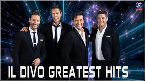 Il Divo Greatest Hits🔔 Best Songs Of Il Divo 2020 🔔 Best Songs Il divo ...