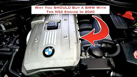 Why You SHOULD Buy A BMW With The N52 Engine In 2020 - YouTube