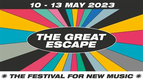 Apply for The Great Escape 2023 - Austrian Music Export