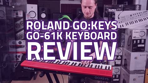 Roland GO:Keys GO-61K Digital Keyboard Demo & Review - YouTube